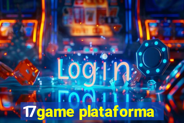 17game plataforma